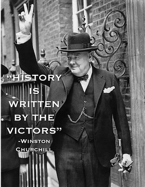Winston Churchill was, perhaps inadvertently, an advocate of survivorship bias.